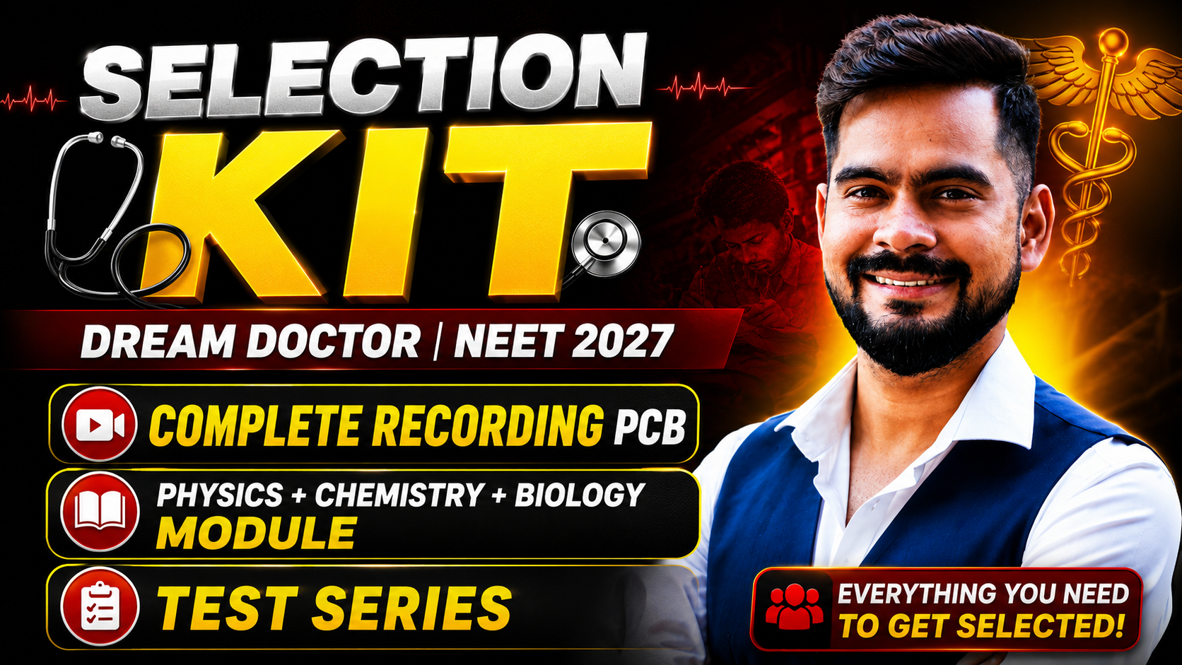 NEET 2027 : SELECTION KIT Complete Syllabus & Best Books + Test Series | Physics, Chemistry & Biology