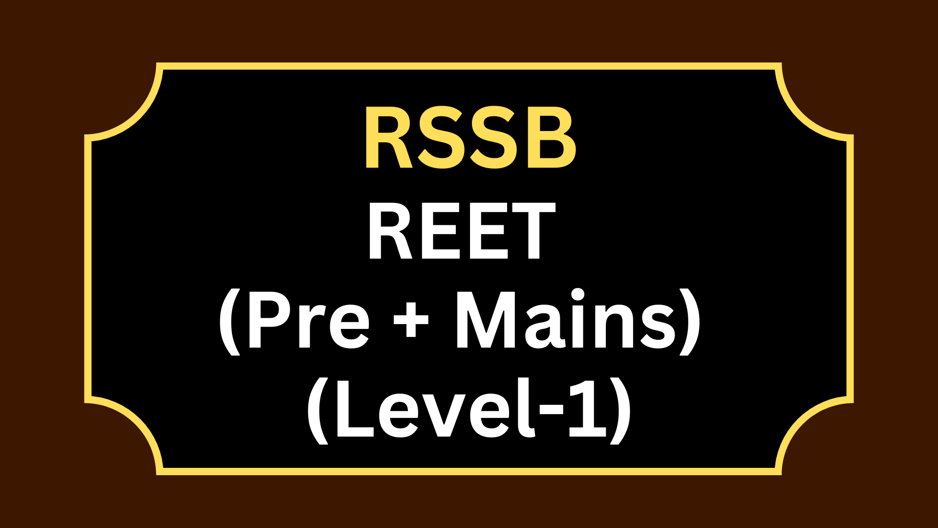 REET (Pre+Mains) Level-1