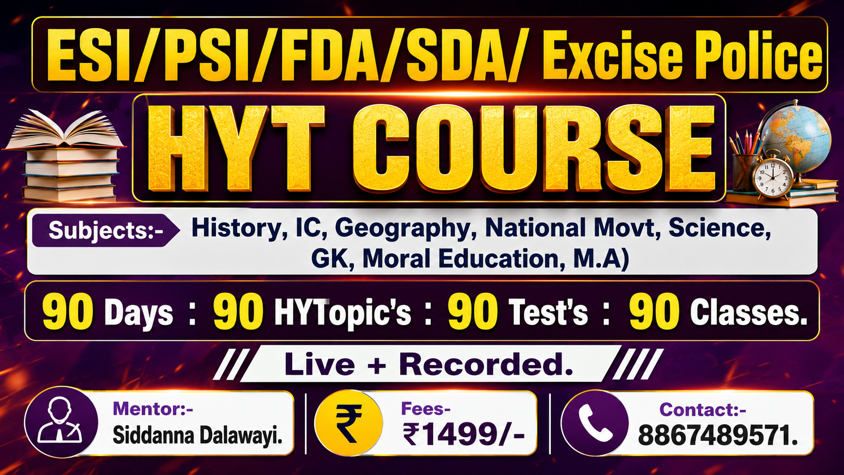 HYT Course (ESI/PSI/FDA/SDA/Excise Police)
