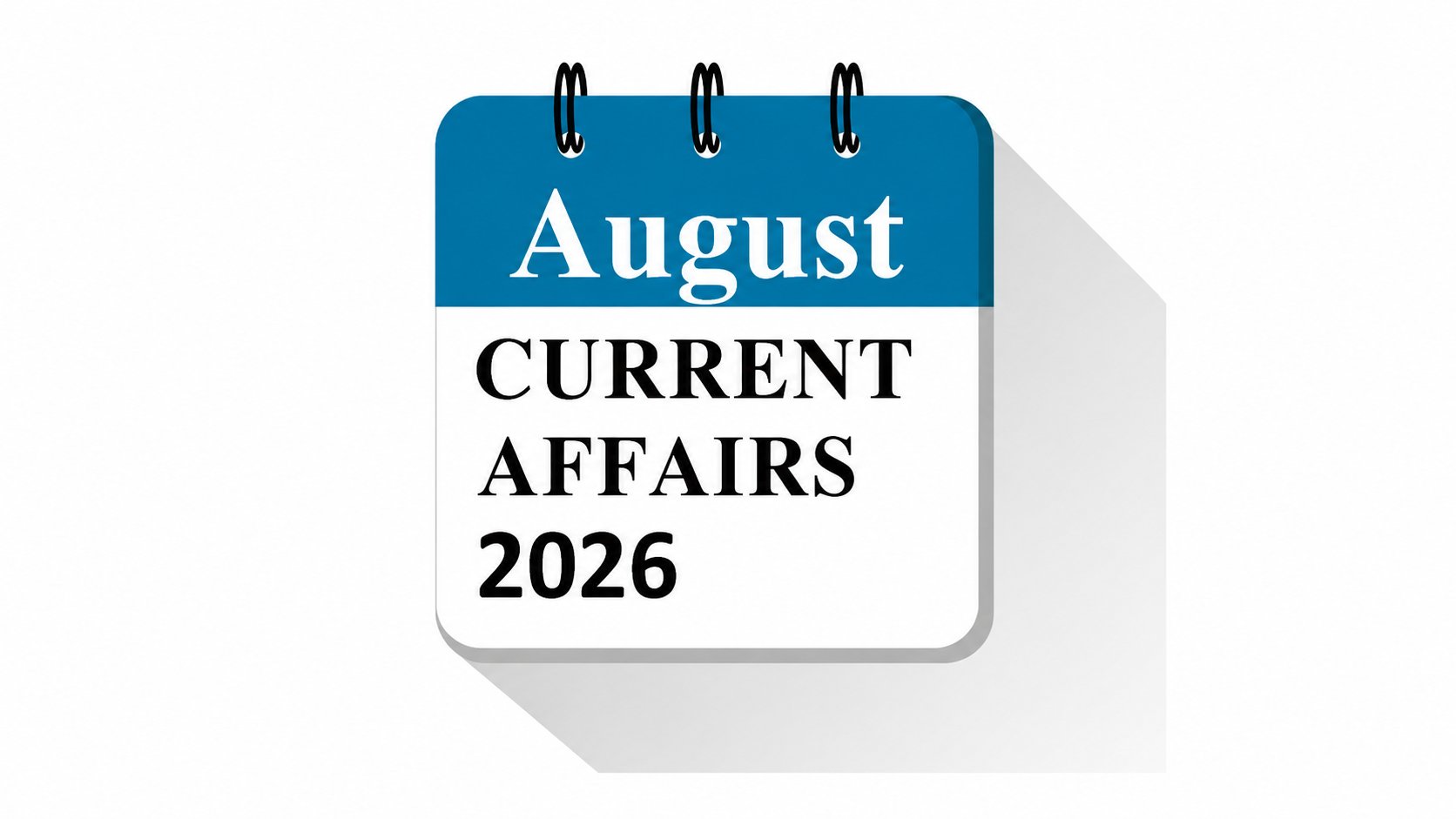 Daily Current Affairs | August 2026