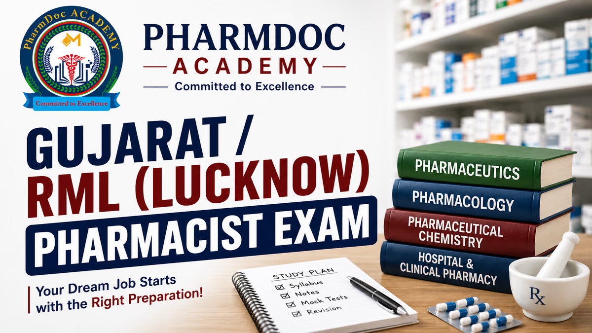 Gujarat/ RML(Lucknow) Pharmacist Exam