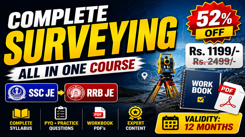 Complete Surveying with SSC JE, RRB JE & WorkBook PDF's [Recorded]