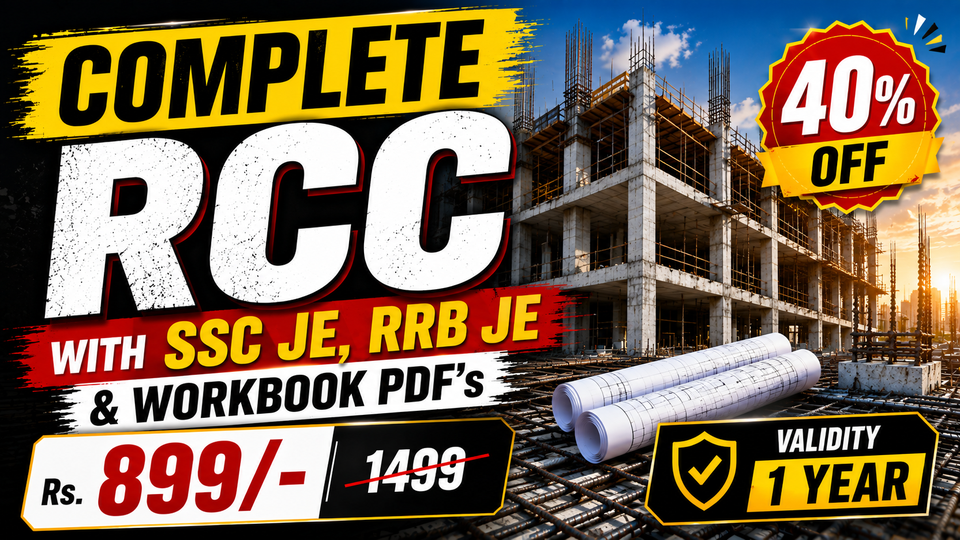 Complete RCC with SSC JE, RRB JE & WorkBook PDF's [Recorded]
