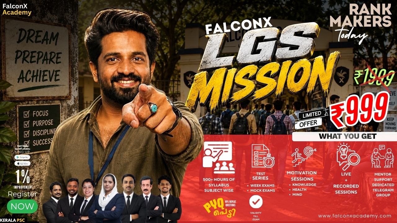 LGS Mission 2027 500+ Hours Complete Kerala PSC Course | FalconX Academy