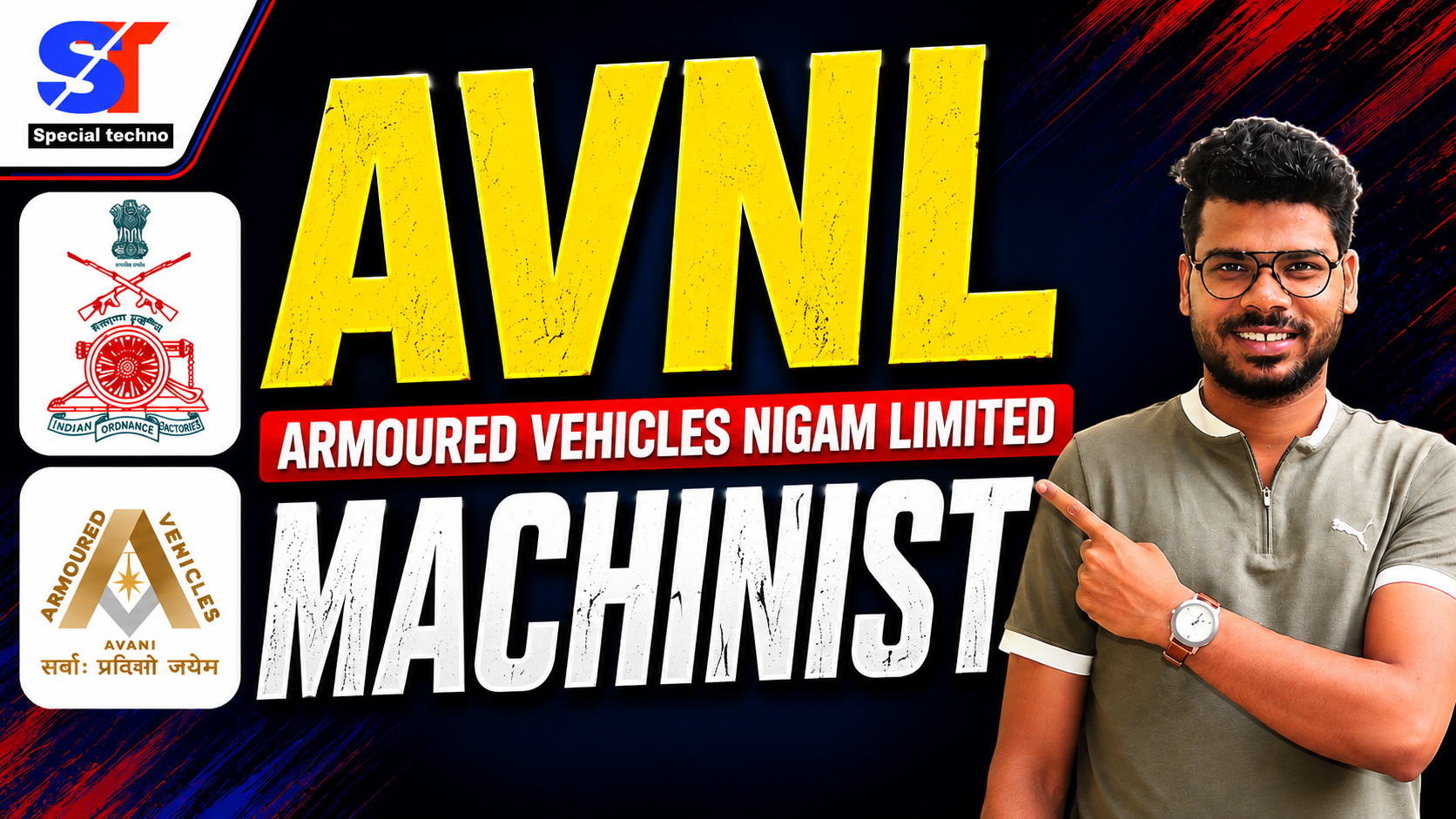 ORDNANCE FACTORY (AVNL) Junior Technician (Machinist) Full Course | By Special Techno