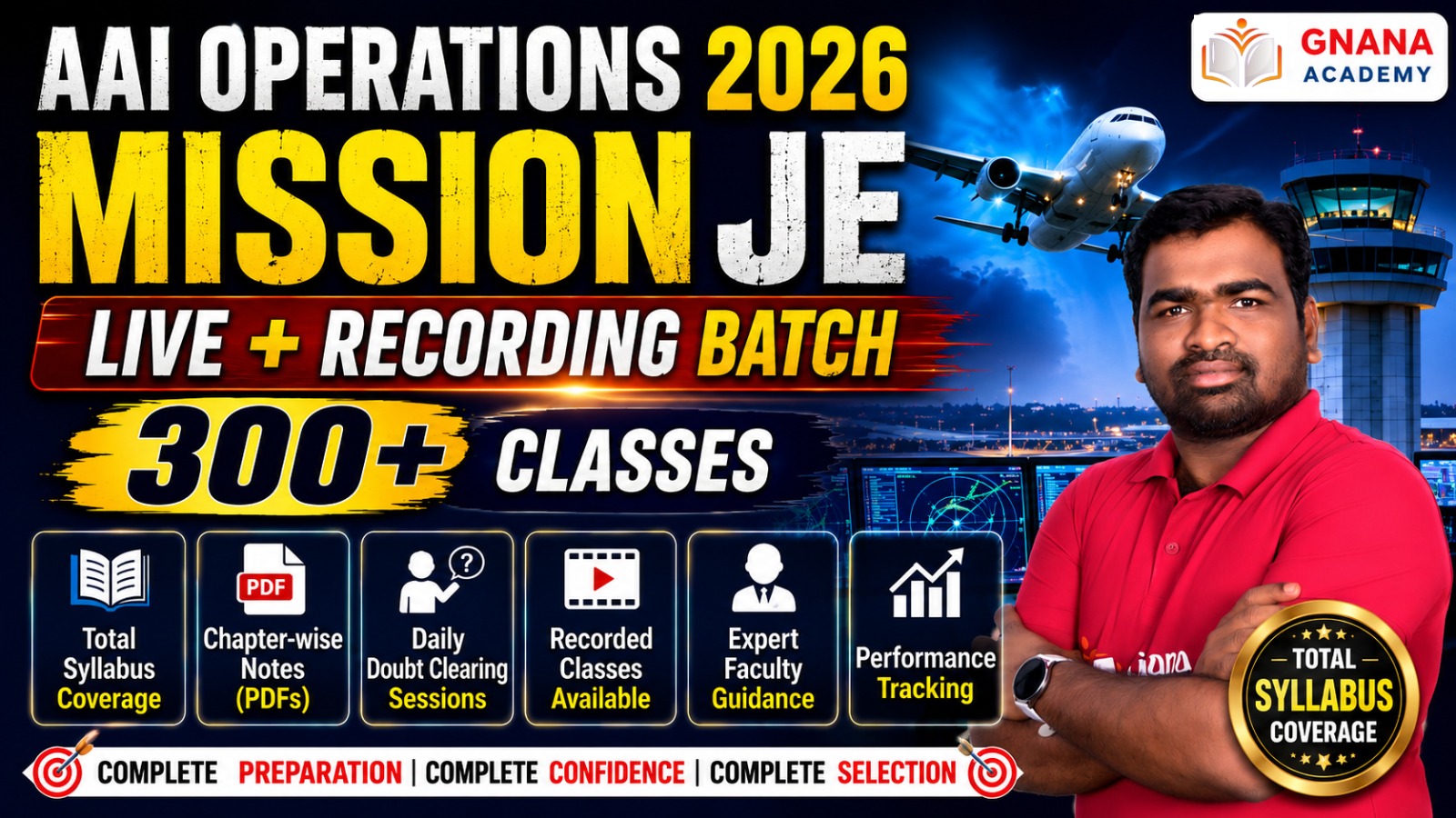 AAI OPERATIONS 2026 | JUNIOR EXECUTIVE(JE) | LIVE+ RECORDING BATCH| 300+ HOURS 