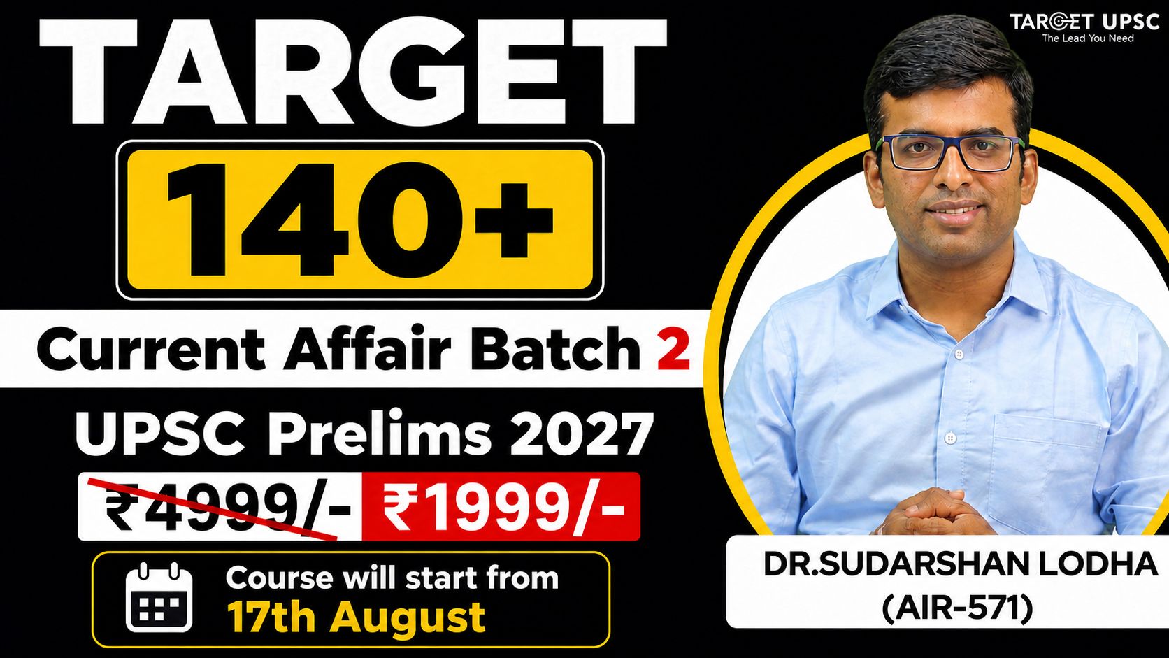 Target 140+ Current Affairs Batch 2027  Batch 2 ( 17th Aug )