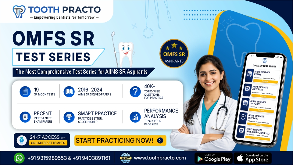 ORAL AND MAXILLOFACIAL SURGERY SR TEST SERIES