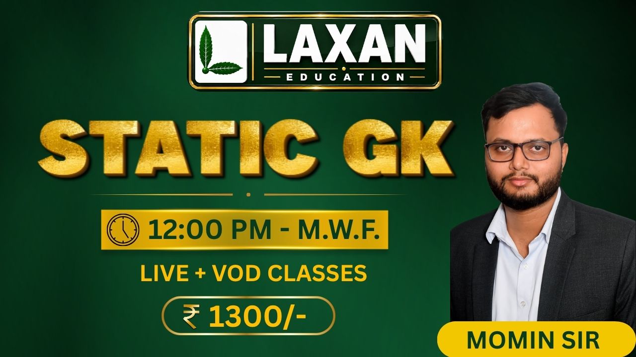 STATIC G.K. - BY MOMIN SIR 12:00 PM