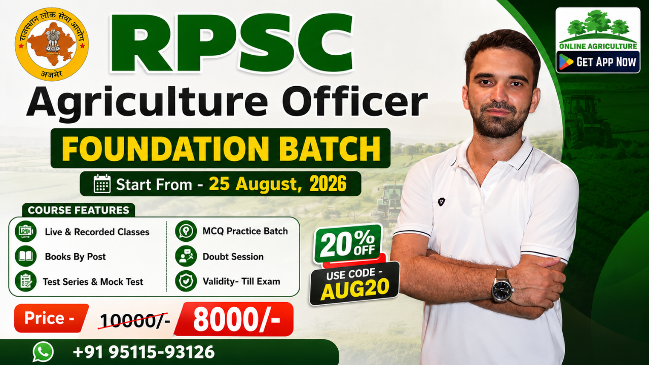RPSC Agriculture Officer - 25 August 2026 (Foundation Batch)