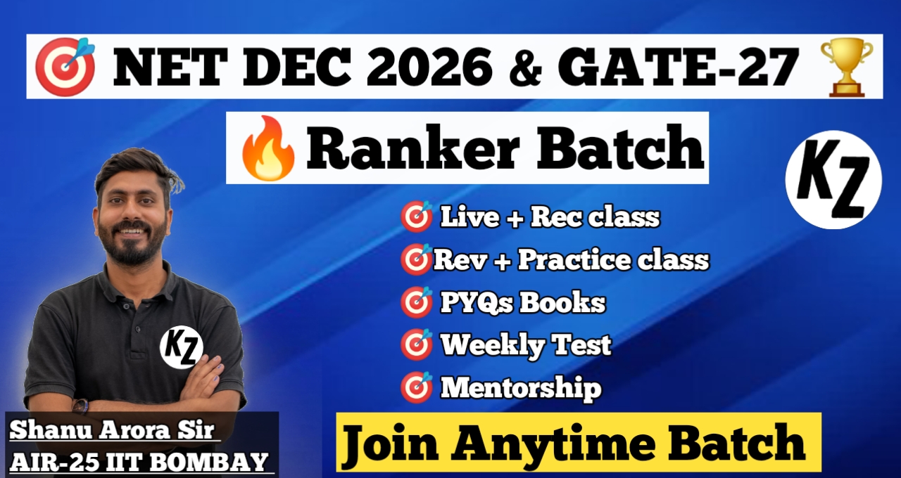 NET DEC 2026 & GATE 2027 : Ranker Batch (New AUG Batch)