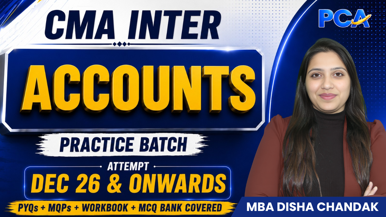 Financial Accounting Practice Batch | CMA Inter