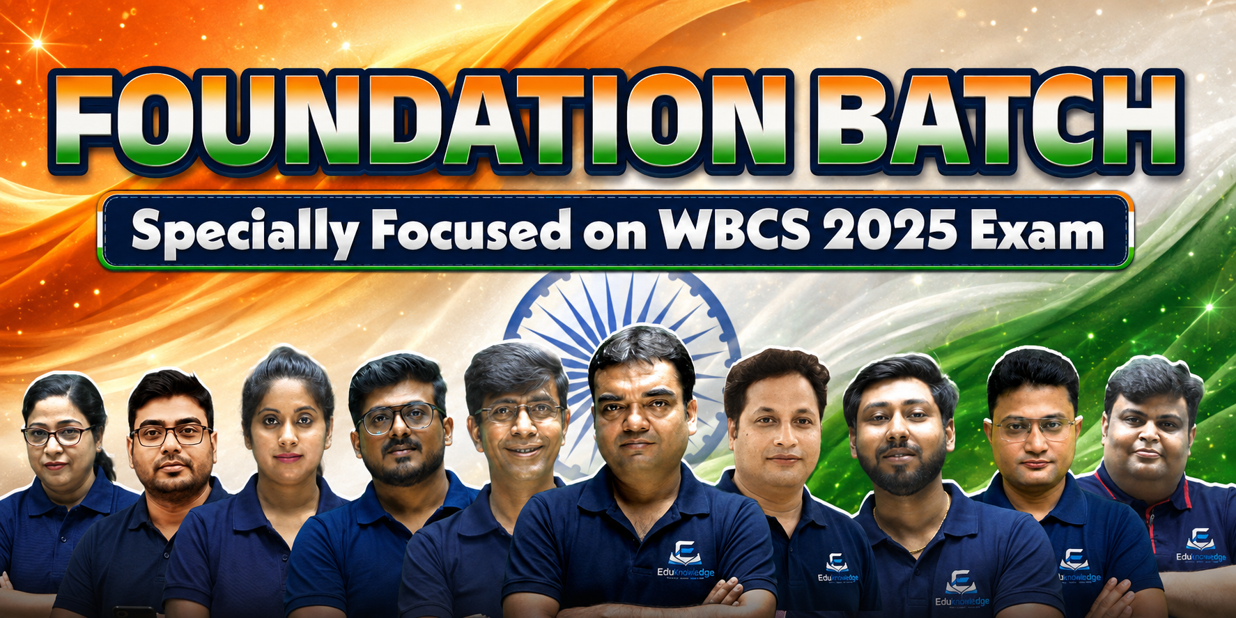 Foundation Batch: Specially Focused on WBCS Exam 2025