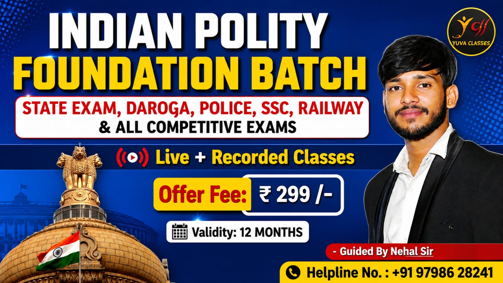 Indian Polity Foundation Batch | Live + Recorded Classes | By Nehal Sir @8PM