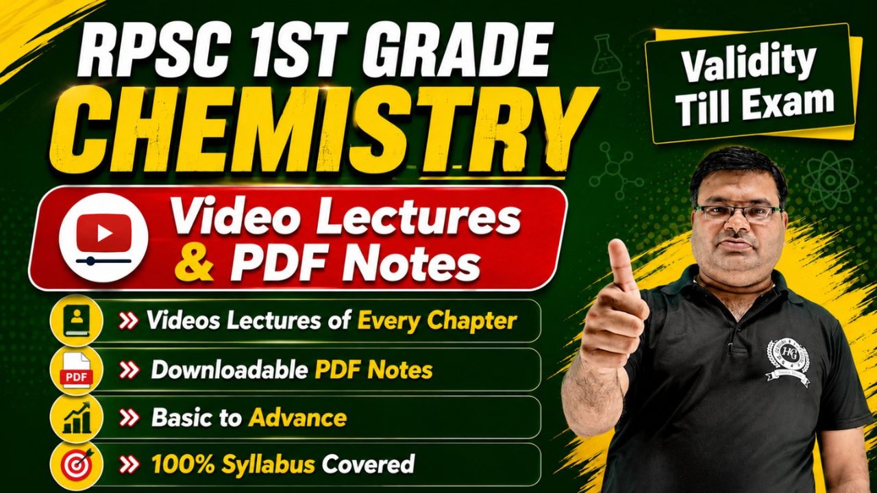 Video Lectures RPSC PGT (1st Grade) Chemistry Catalyst Batch (Validity Till Exam)