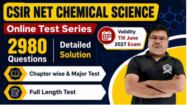 Test Series CSIR NET June 2027 Chemical Science (Validity Till Exam)