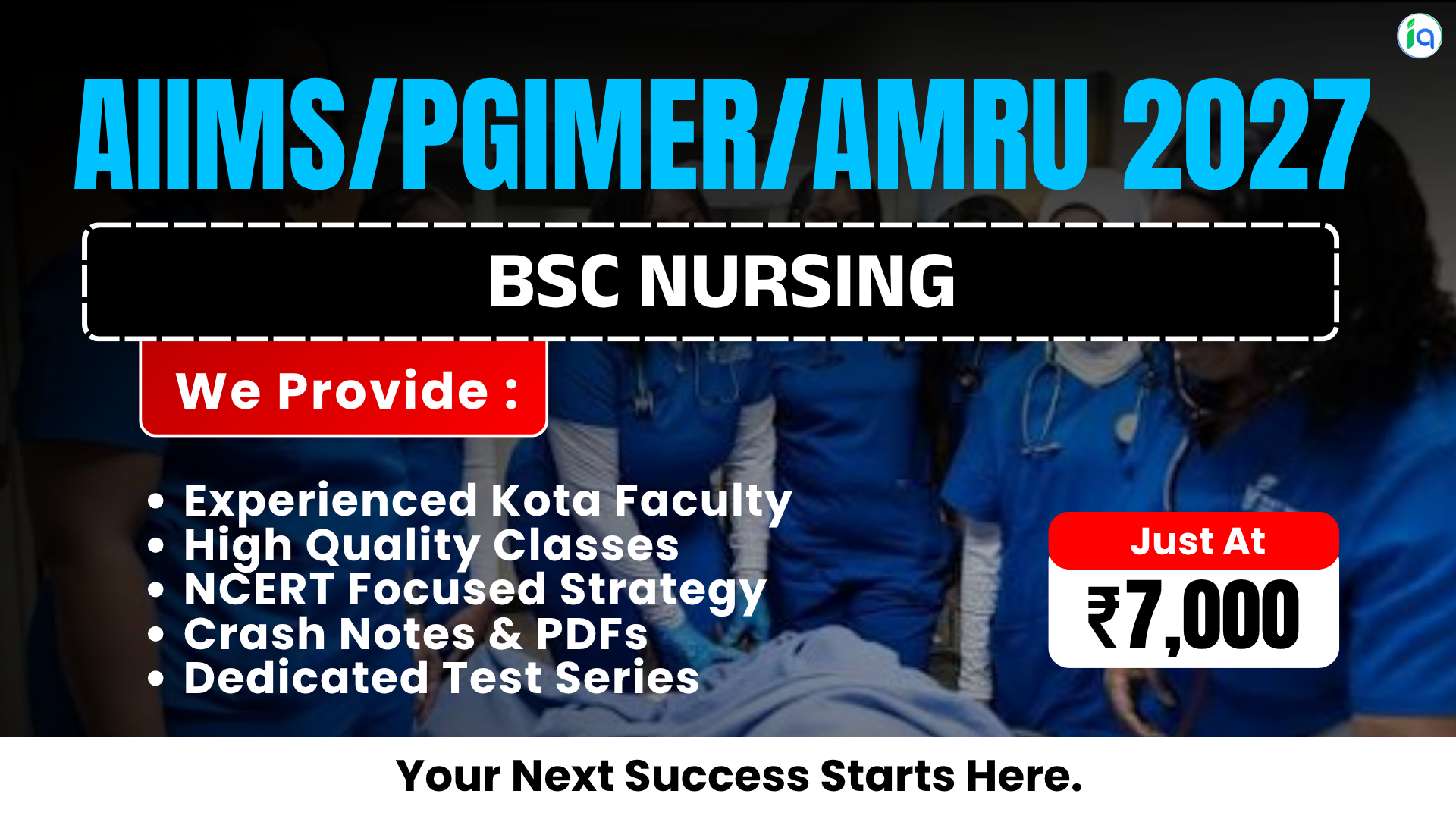 AIIMS/PGIMER/AMRUCET - BSc Nursing 2027