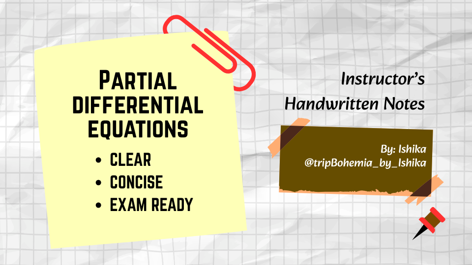 Partial Differential Equations (Instructor’s Handwritten Notes)