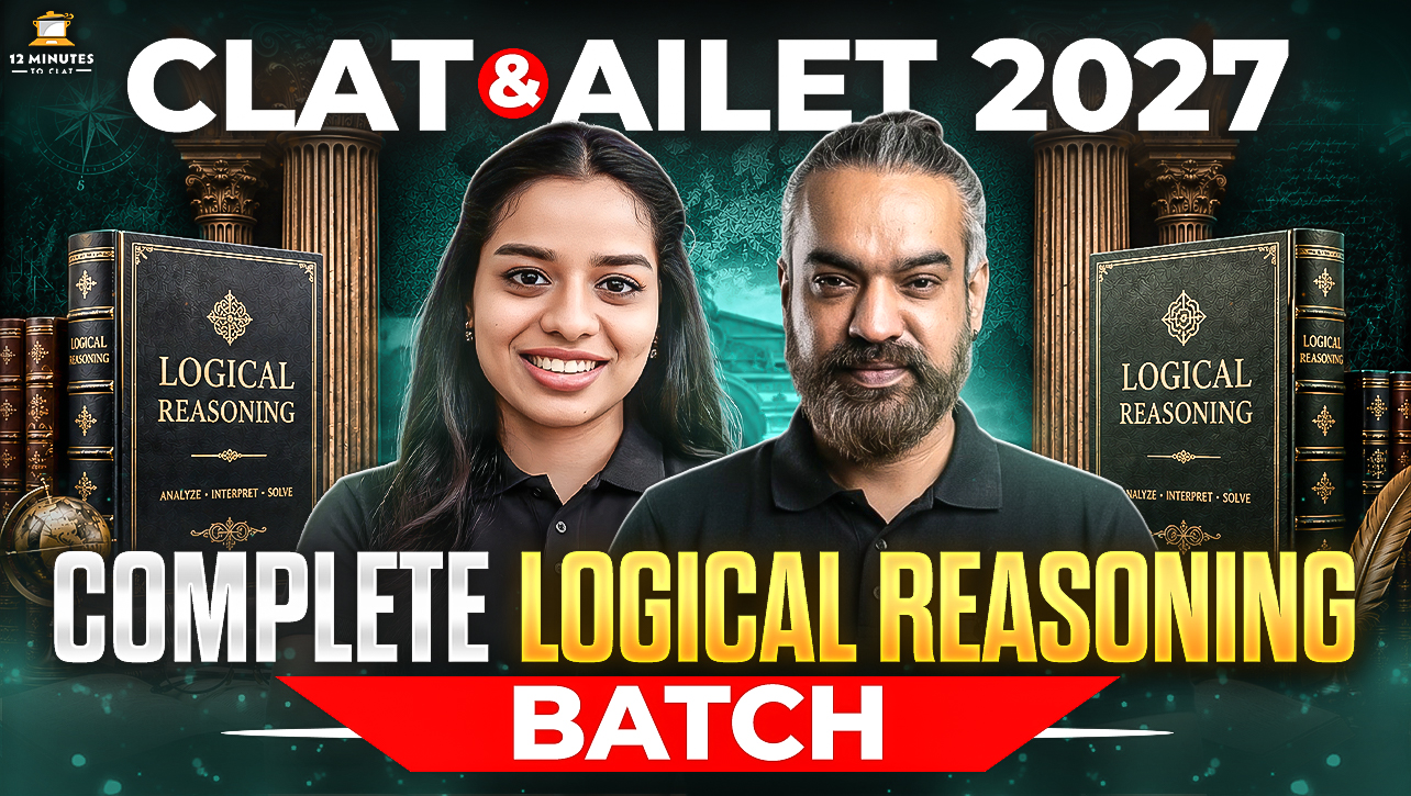 Logical Reasoning for CLAT and AILET 2027