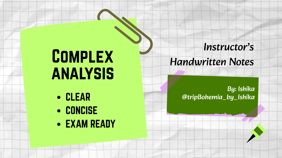 Complex Analysis (Instructor’s Handwritten Notes)