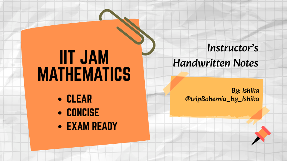  IIT JAM Maths (Instructor’s Handwritten Notes)