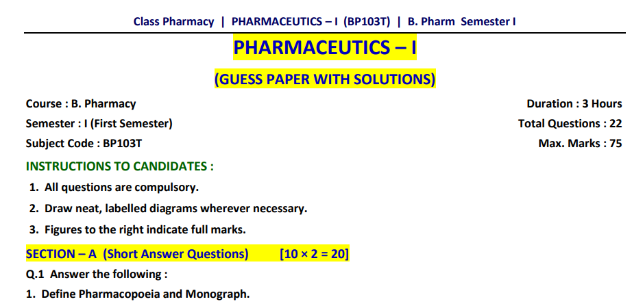 PHARMACEUTICS-I 1ST SEM GEUSS PAPER WITH SOLUTION
