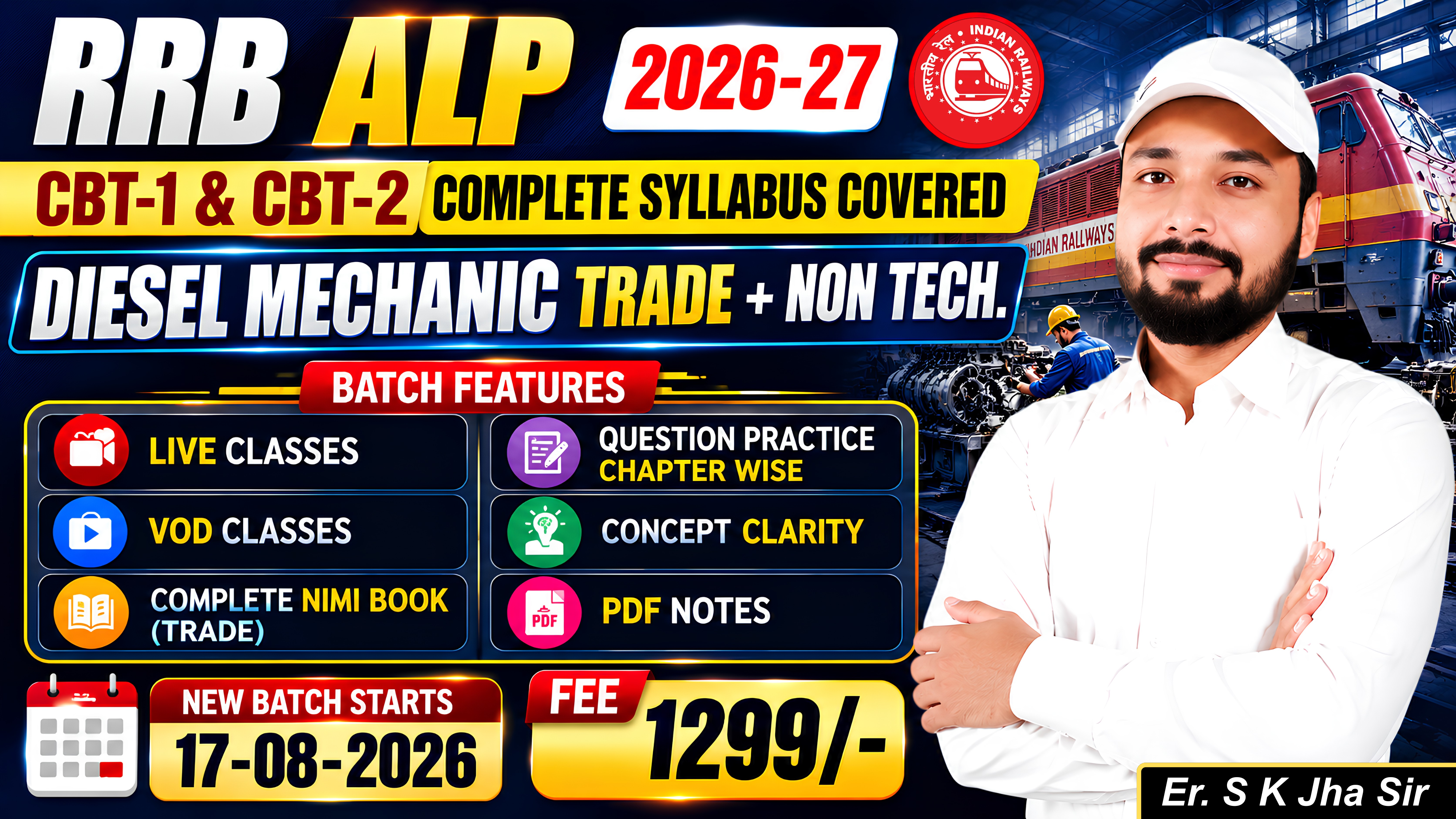 ALP 2026-27 | Diesel Mechanic Trade + Non Tech | Fee-1299 || Er. S K Jha Sir || AL-3