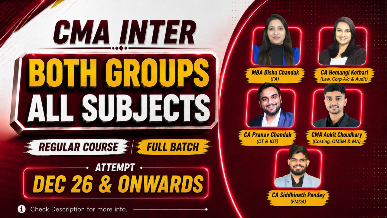 Both Groups - All Subjects | CMA Inter | Pranav Chandak Academy 