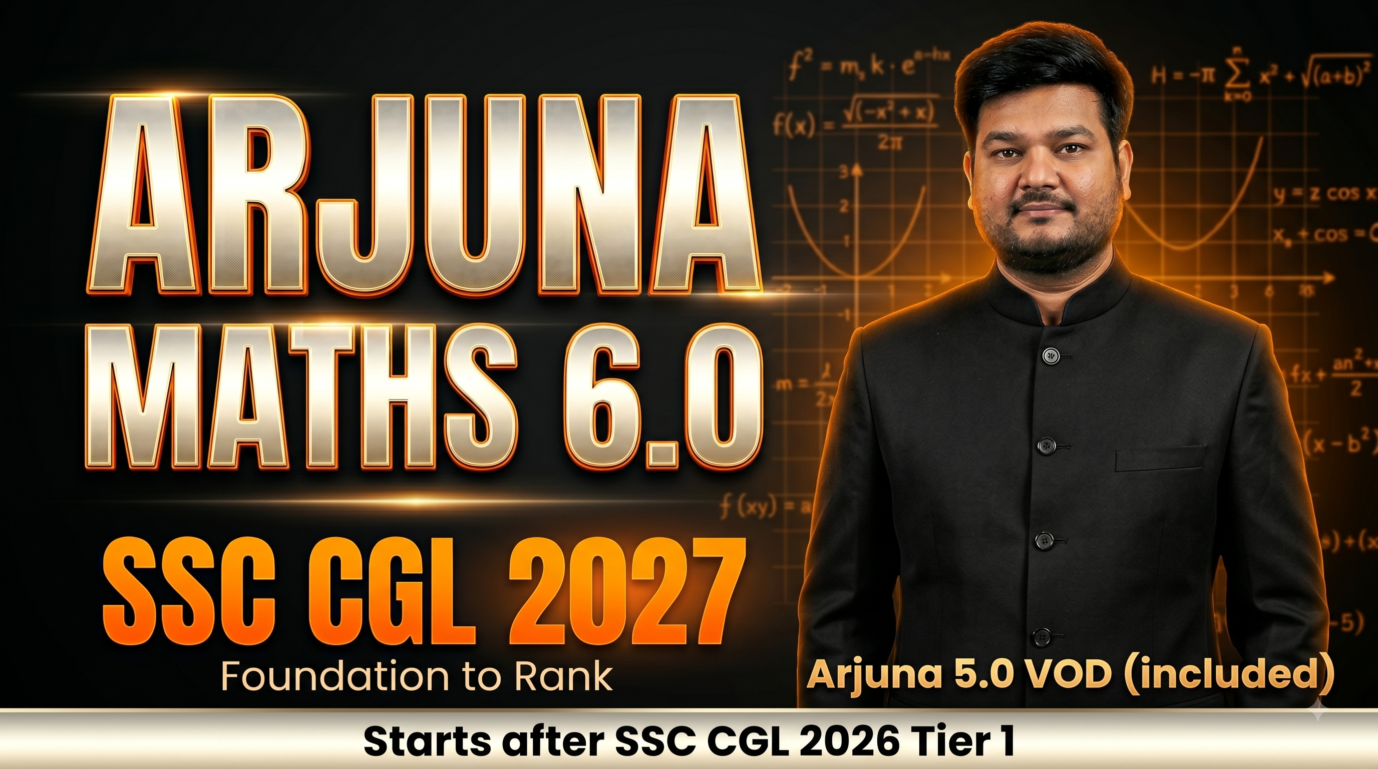 ARJUNA MATHS 6.0 FOR SSC CGL 2027 FOUNDATION TO RANK BATCH