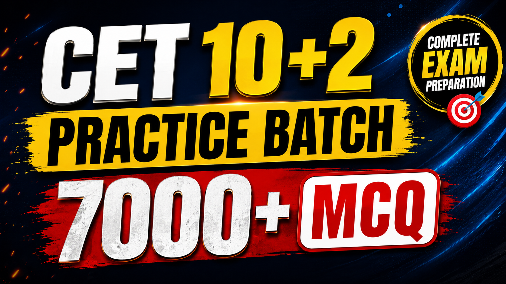 CET 10+2 MCQ (Practice) BATCH