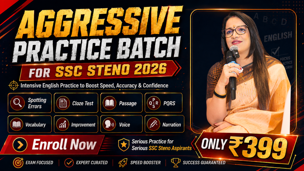 Aggressive Practice Batch For SSC Steno 2026