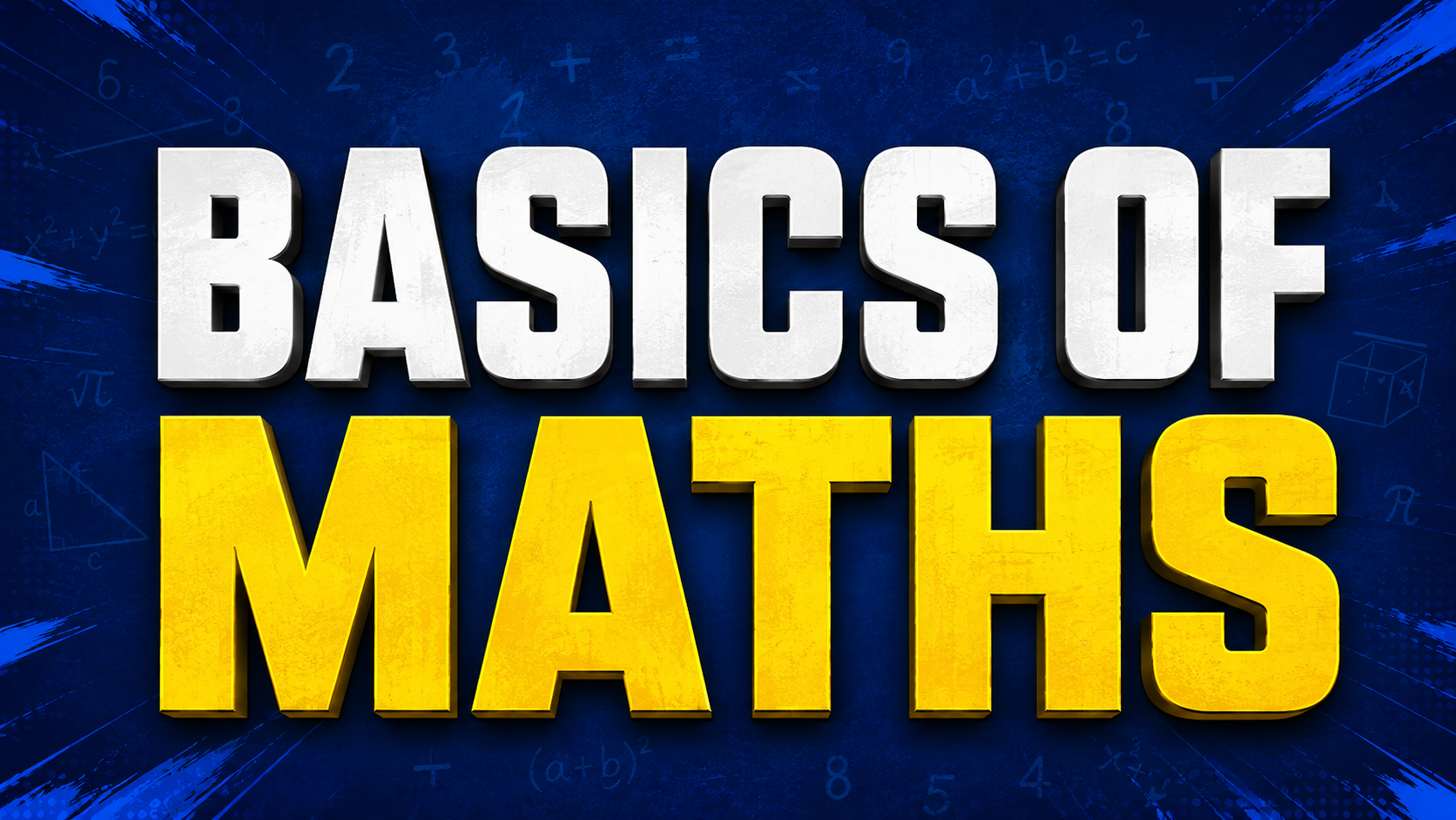 BASICS OF MATHS