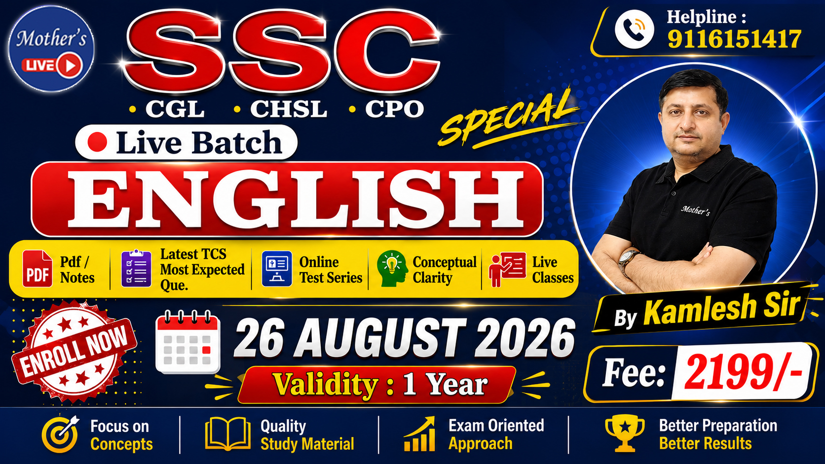 English Course Pre + Mains Foundation Batch I Live Batch I 26 Aug. 2026 By Kamlesh Sir