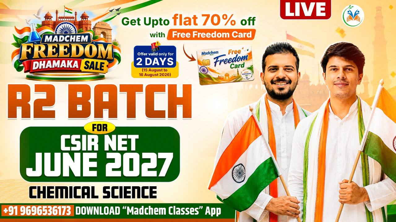 R2 Live Batch for CSIR NET June 2027 (Chemical Science)