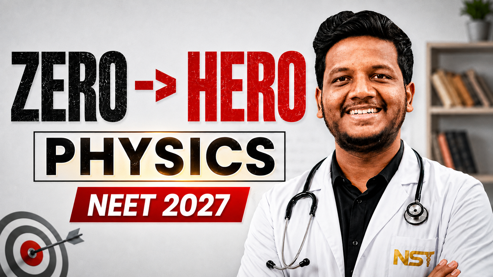 NST PHYSICS ZERO 2 HERO NEET 2027