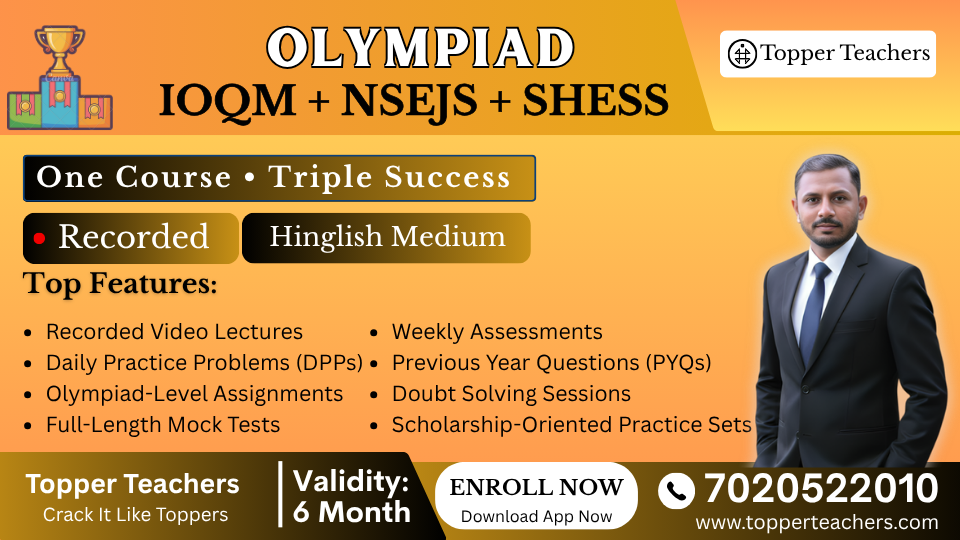 Olympiad - IOQM + NSEJS + SHESS