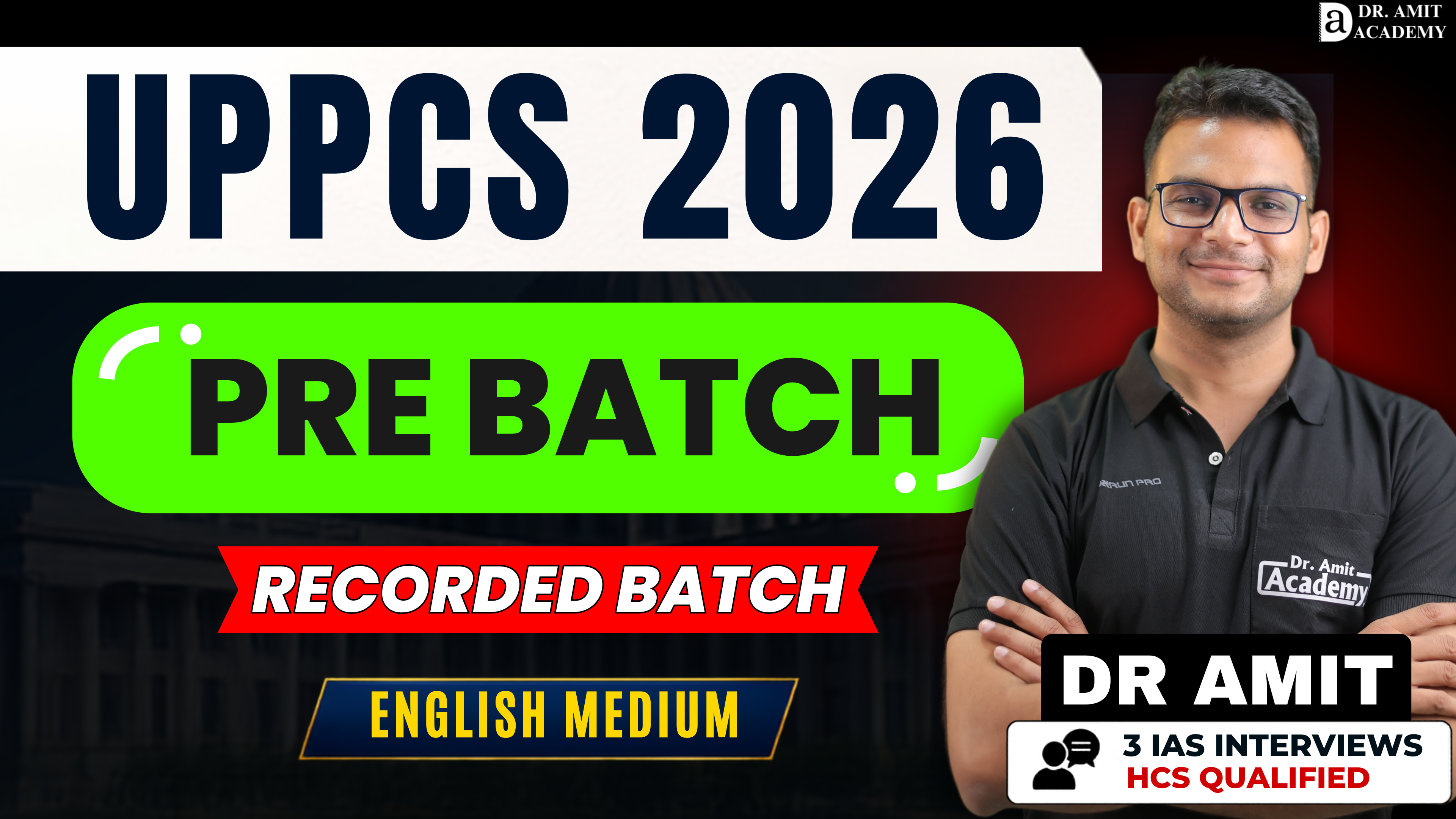 UPPCS 2026 PRELIMS RECORDED BATCH ENGLISH MEDIUM
