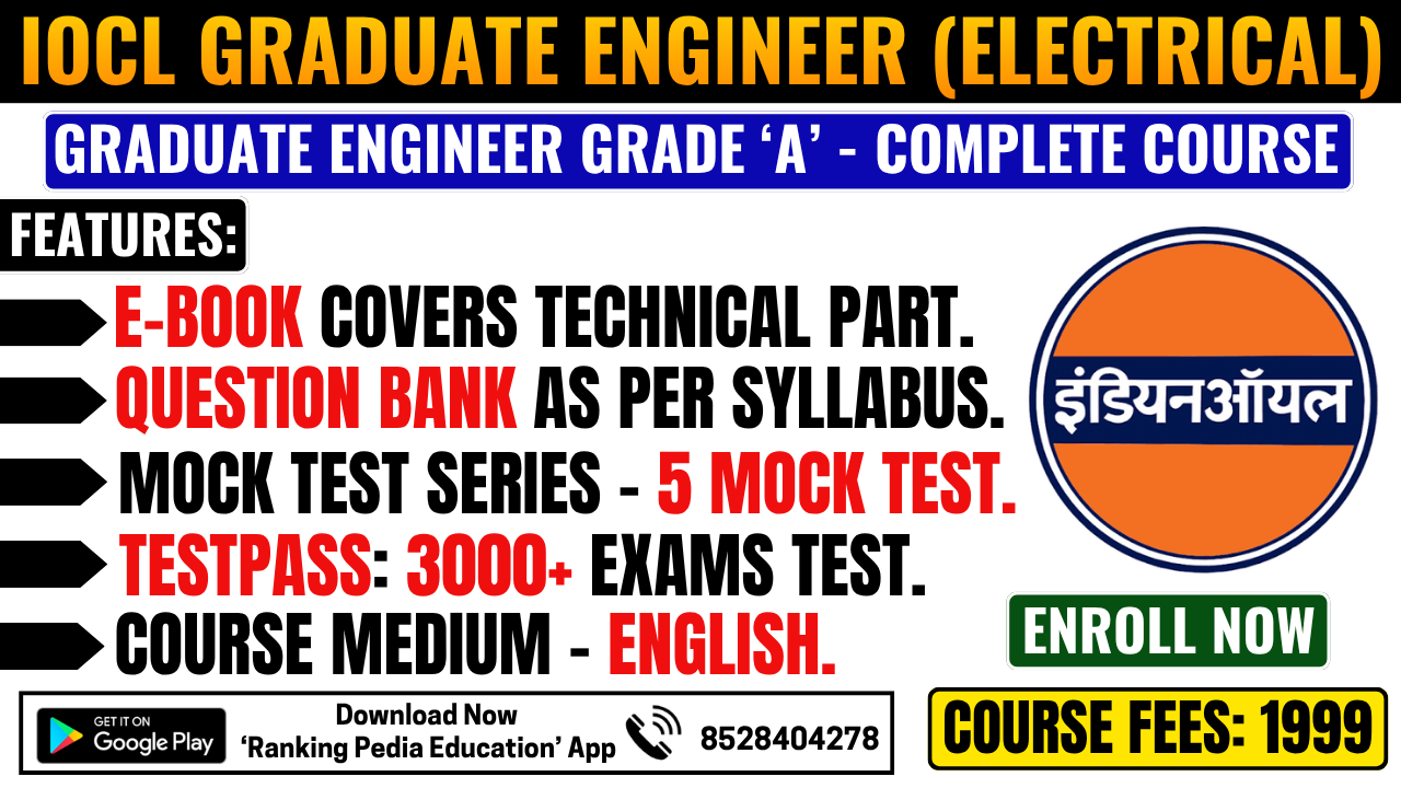 IOCL Graduate Engineer (Electrical) Exam Complete Course