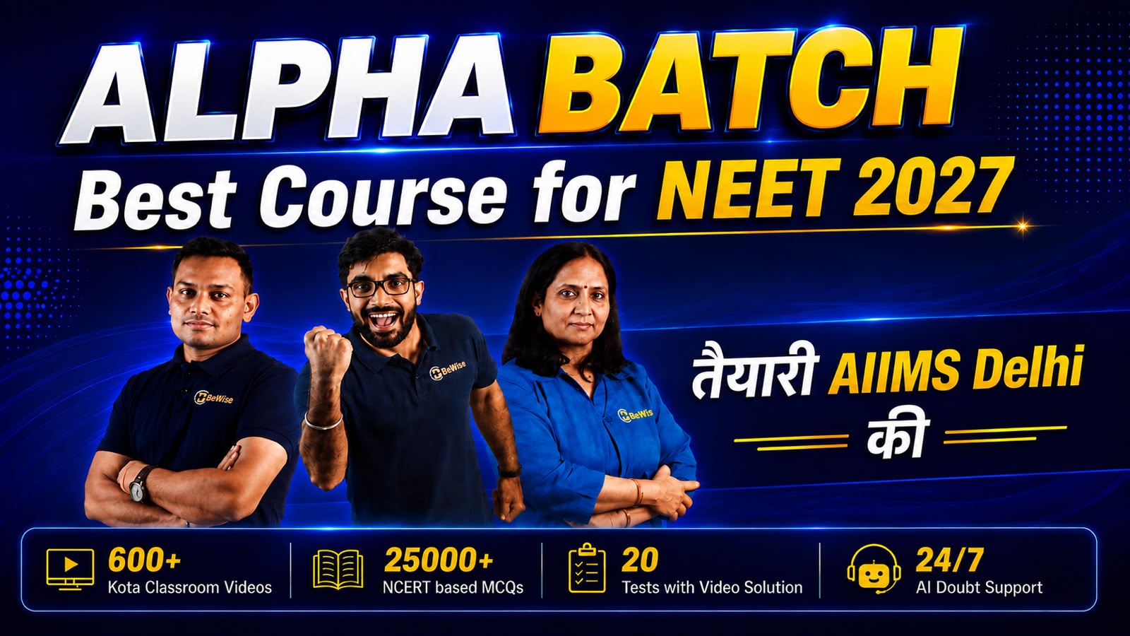 Alpha Batch - Best Online Course for NEET 2027 with 20 Tests