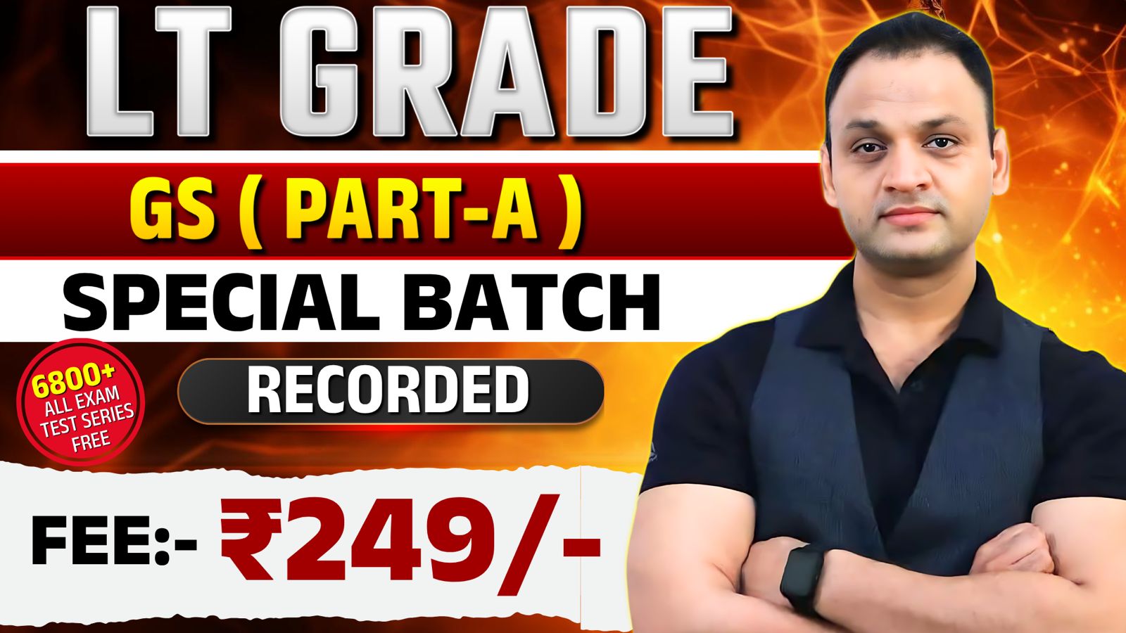 LT Grade 2025 GS (Part -A) Special Batch (Recorded)