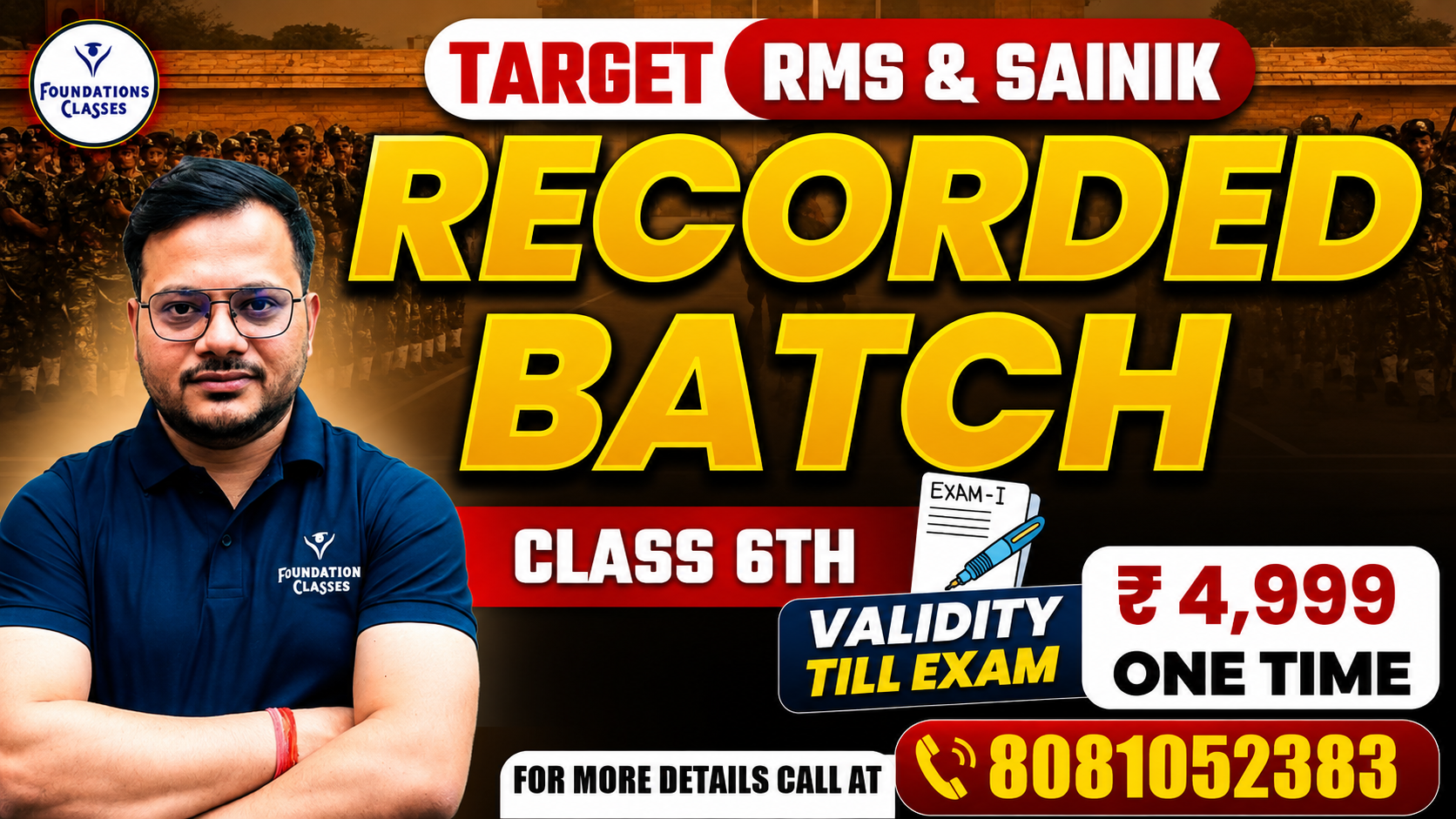 RMS & SAINIK 6TH RECORDED BATCH