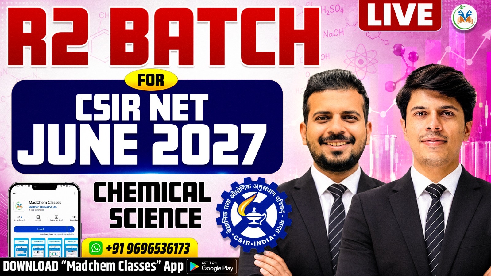 R2 Live Batch for CSIR NET June 2027 (Chemical Science)