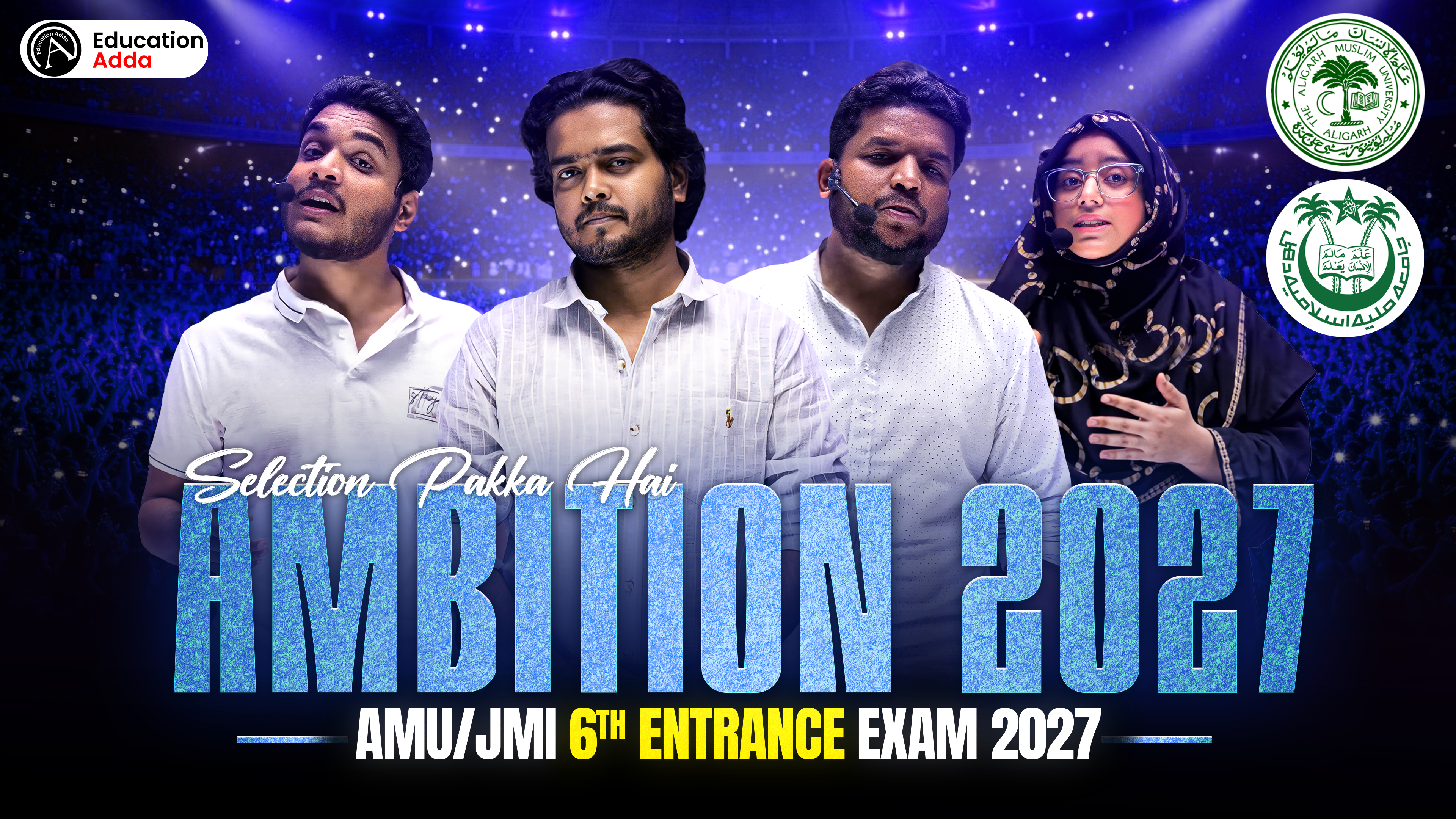 Ambition 2027 – AMU/JMI Class 6th Entrance Exam 2027 (Start Strong, Finish with Selection)