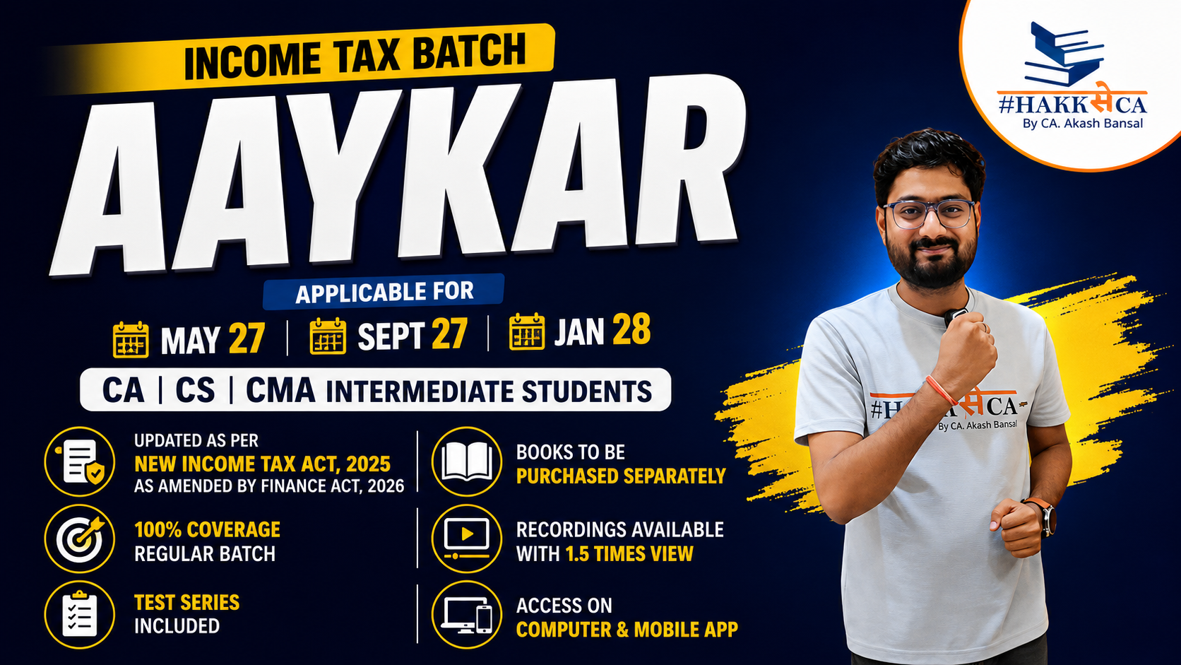 Batch "Aaykar (आयकर)" | DT | Regular | May27, Sept27 and Jan28