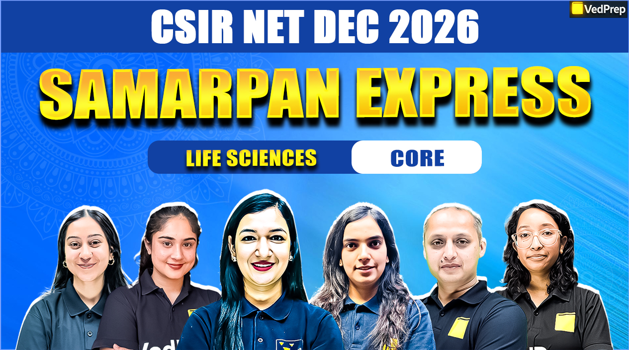Samarpan Express Core CSIR NET Life Sciences Dec 2026: Online Learning Course