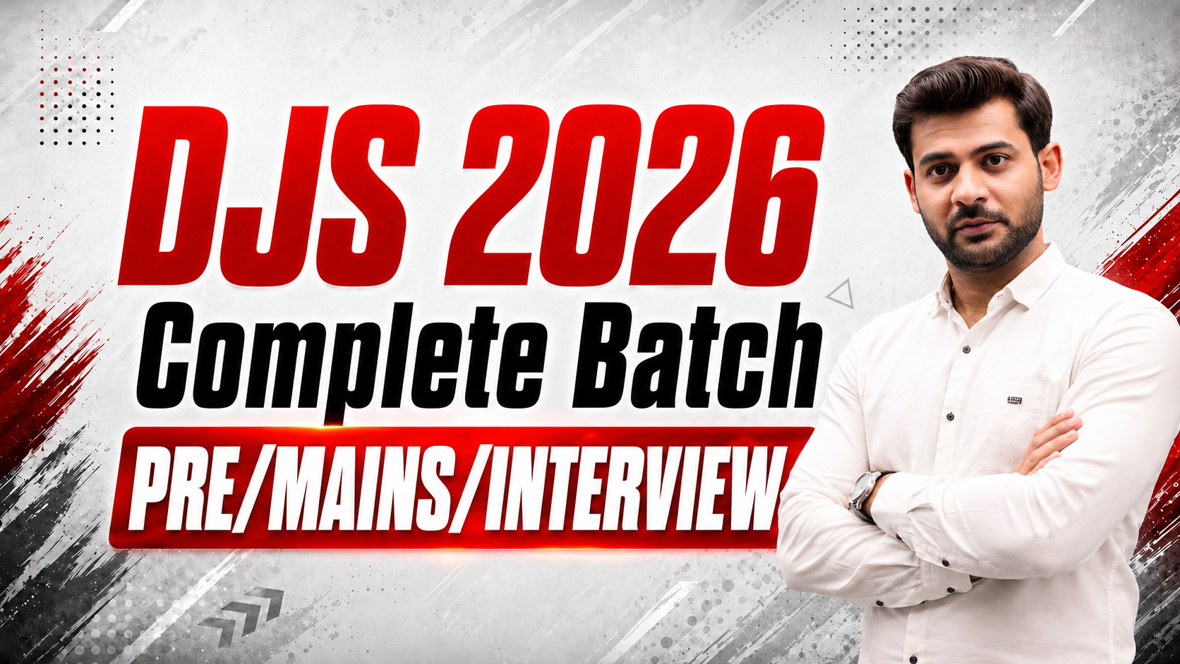 DJS FOUNDATION BATCH 2026