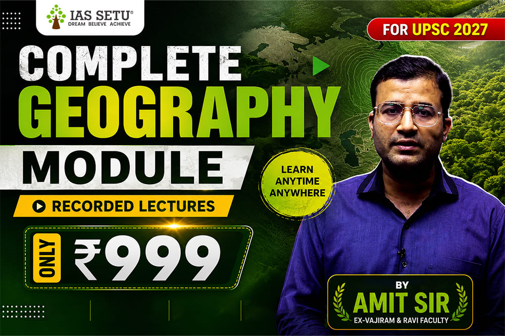 Complete Geography Module for UPSC 2027 (Recorded)
