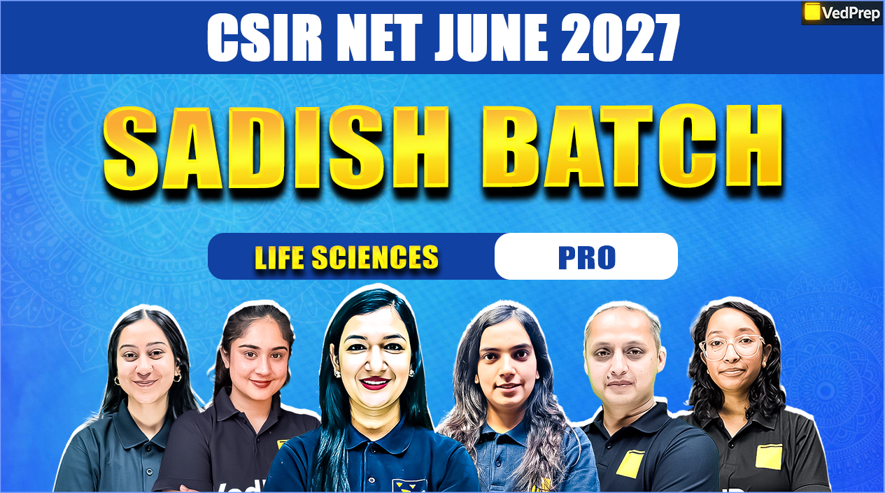 Sadish Pro CSIR NET Life Sciences June 2027: Online Learning Foundation Course