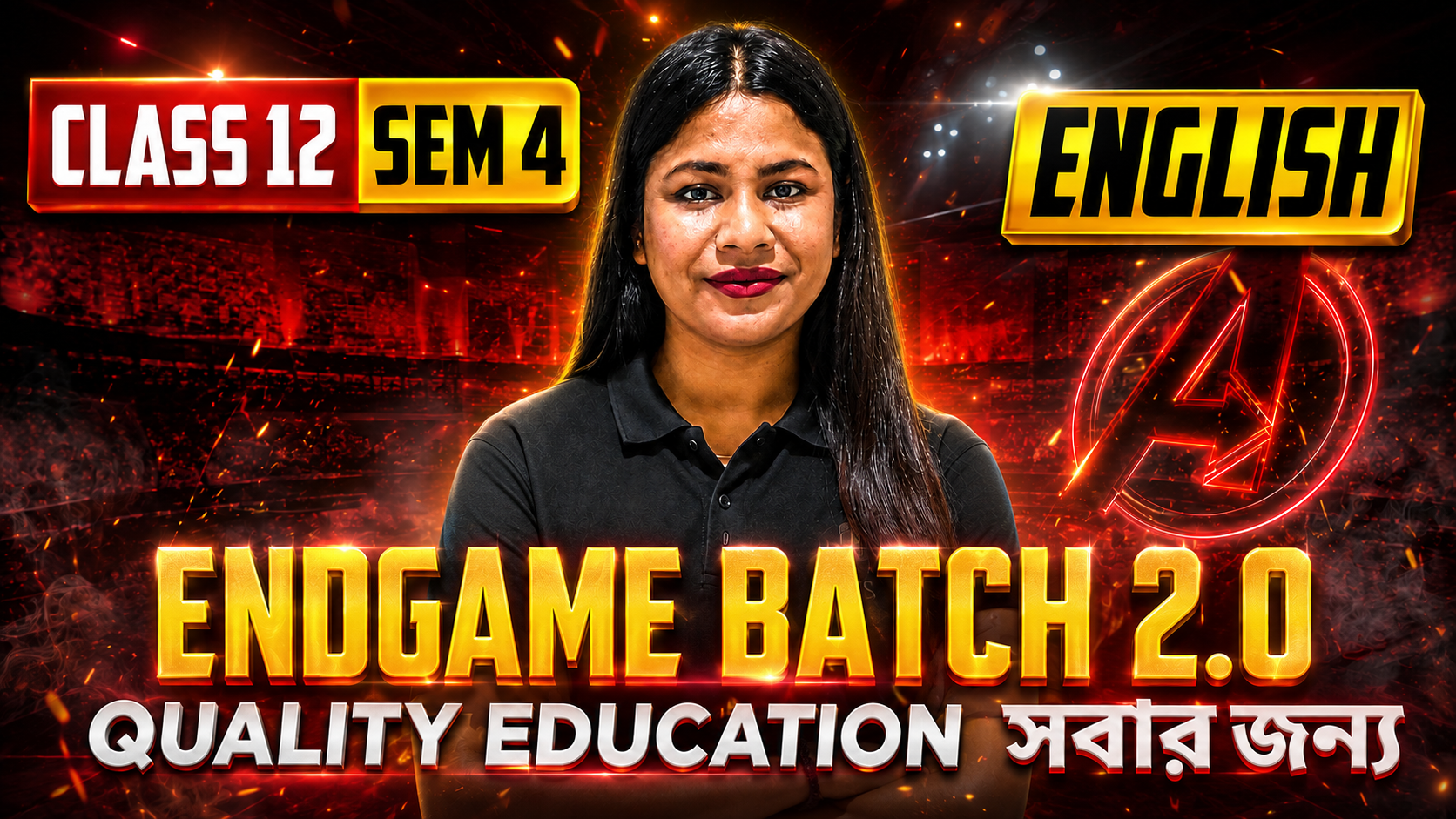 CLASS 12 SEM 4 ENDGAME Batch 2.0 ( ENGLISH )