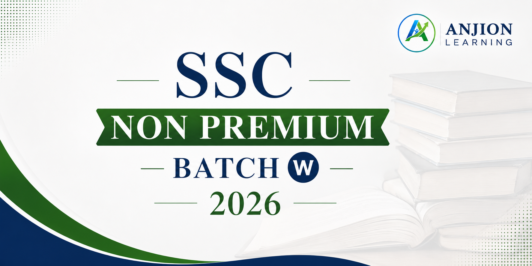 SSC Non-Premium Batch – Batch W
